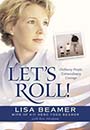 Let's Roll by Lisa Beamer